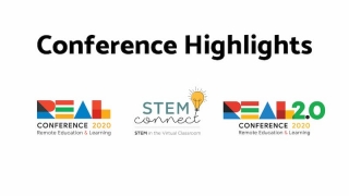 REAL, REAL 2.0 & STEM Connect Conference Highlights